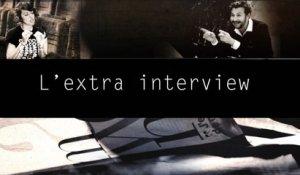 L'extra interview - édition du 09/01/2016
