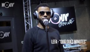 LEFA - Quelques Minutes (Live @ Mouv' studios) #20MINUIT