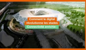 [FR] Connectivité enrichie : l'histoire du Grand stade de l'Olympique Lyonnais