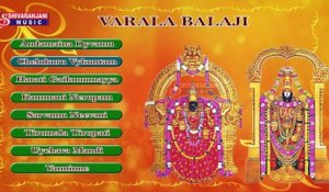 Varala Balaji || Chelukuru Vykuntam || Kammani Neerupam || Lord Balaji Songs