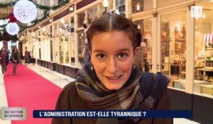 L'administration est-elle tyrannique ?