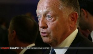 E21 - L'Equipe Enquête : Le football français pique sa crise
