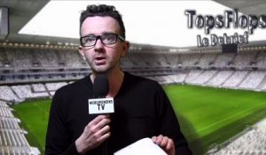 Tops Flops Bordeaux - St-Etienne (1-4)