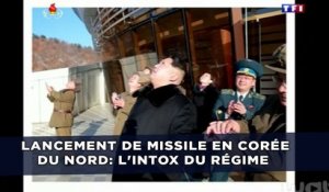 Lancement de missile en Corée du Nord: L'intox du régime communiste