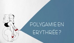 Polygamie en Erythrée ? - DESINTOX - 08/02/2016