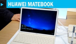 Huawei MateBook : prise en main