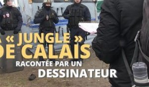 La 'jungle' de Calais, sous la plume d'un dessinateur