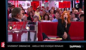 Vivement dimanche : Axelle Red lève le voile sur sa relation avec Renaud (vidéo)