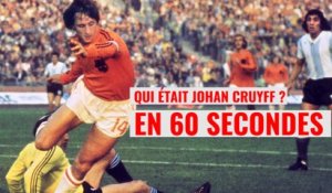 Qui était le footballeur Johan Cruyff en 60 secondes