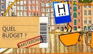 Quel budget pour un séjour à... Amsterdam ?