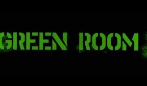 Green Room (2015) Thriller Film Complet en Français