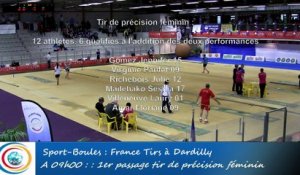 Premier passage, tir de précision féminin, France Tirs 2016, Sport Boules, Dardilly 2016