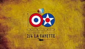 100 ans de l'escadron de chasse 2/4 "La Fayette"