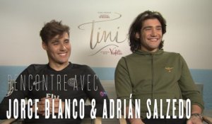 Violetta : Jorge Blanco et Adrian Salzedo nous parlent de Tini