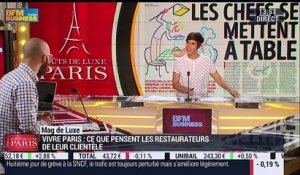 Le Mag de Luxe: Vivre Paris dévoile ce que les restaurateurs pensent de leur clientèle - 08/06