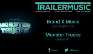 Monster Trucks - Trailer #1 Music (Brand X Music - Late Night Ride)