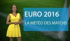 Euro 2016 : la météo des huitièmes de finale