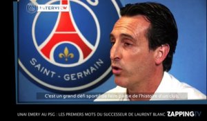 Unai Emery au PSG : les premiers mots du successeur de Laurent Blanc (Vidéo)