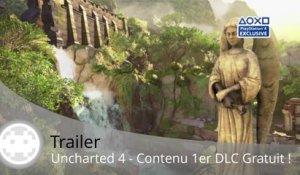 Trailer - Uncharted 4 - Le contenu du DLC gratuit Trésors Perdus
