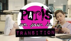 PARIS, un jour de transition  (S2, EP6)