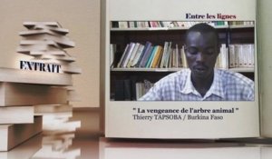 ENTRE LES LIGNES, Thierry TAPSOBA, Écrivain scénariste - Burkina Faso