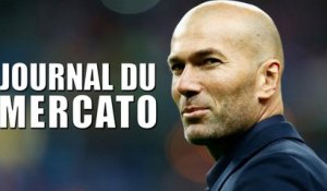 Journal du Mercato : Zidane façonne son Real Madrid, Nice tente des coups