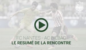 FC Nantes - AC Bilbao : le résumé