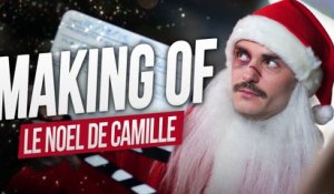 Le Noël de Camille - MAKING OF