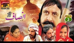 Insaf Part 2 - Saraiki Film Full Movies - Hits Movies