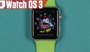 Apple Watch : présentation des nouveautés de WatchOS 3