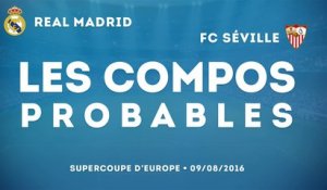 Les compos probables de Real Madrid - FC Séville