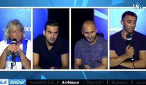 Talk Show du 18/08, partie 2 : ambiance au Vel