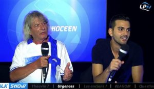 Talk Show du 18/08, partie 4 : urgences mercato