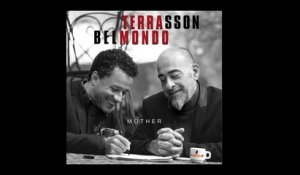 Terrasson / Belmondo - Mother (EPK)