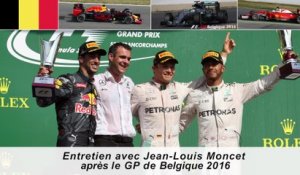 Entretien avec Jean-Louis Moncet après le GP de Belgique 2016