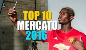 Le Top 10 des plus gros transferts de l’été 2016