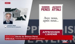 Jacques Attali rend hommage à Shimon Pérès