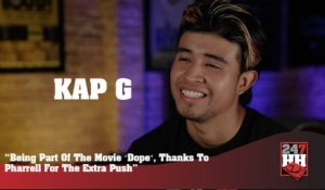 Kap G - Being Part Of The Movie "Dope", Thanks To Pharrell For The Extra Push (247HH Exclusive)  (247HH Exclusive)