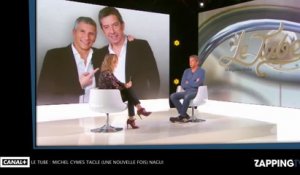 Le Tube : Michel cymes tacle (encore une fois) Nagui et règle ses comptes (Vidéo)