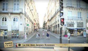 Nantes à la carte : la rue Jean-Jacques Rousseau