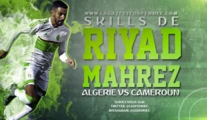 Le spectacle de Mahrez contre le Cameroun !