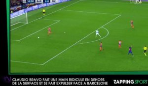 Claudio Bravo fait une main ridicule en dehors de la surface et se fait expulser face à Barcelone (vidéo)