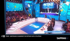 TPMP : Bertrand Chameroy de retour, il fait une déclaration à Cyril Hanouna (Vidéo)