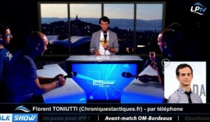 Talk Show du 27/10, partie 6 : avant match OM-Bordeaux