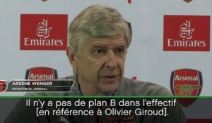 11e j. - Wenger : ''Giroud n’est pas le plan B''