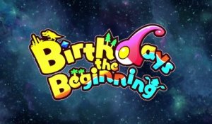 Birthdays The Beginning - Bande-annonce TGS 2016