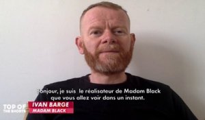 Bande Annonce de MADAM BLACK de Ivan Barge