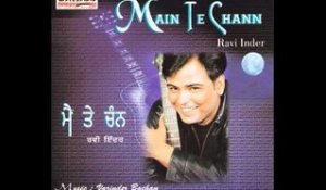 Sajjan Mahi | Main Te Chann | Popular Punjabi Songs | Ravi Inder