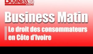 Business Matin / du jeudi 12 mars 2015 - Droit des consommateurs