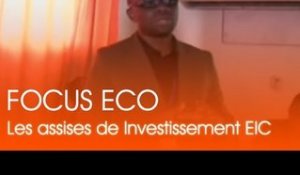 Focus Eco / Investissement EIC organise ses assises